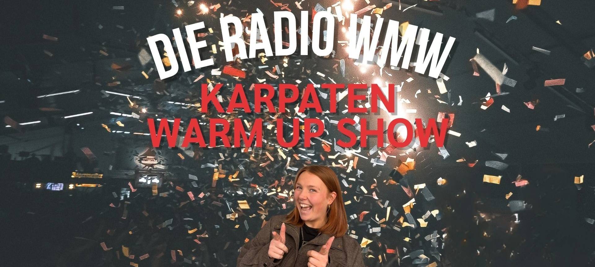 RADIO WMW Karpaten Warm Up Show